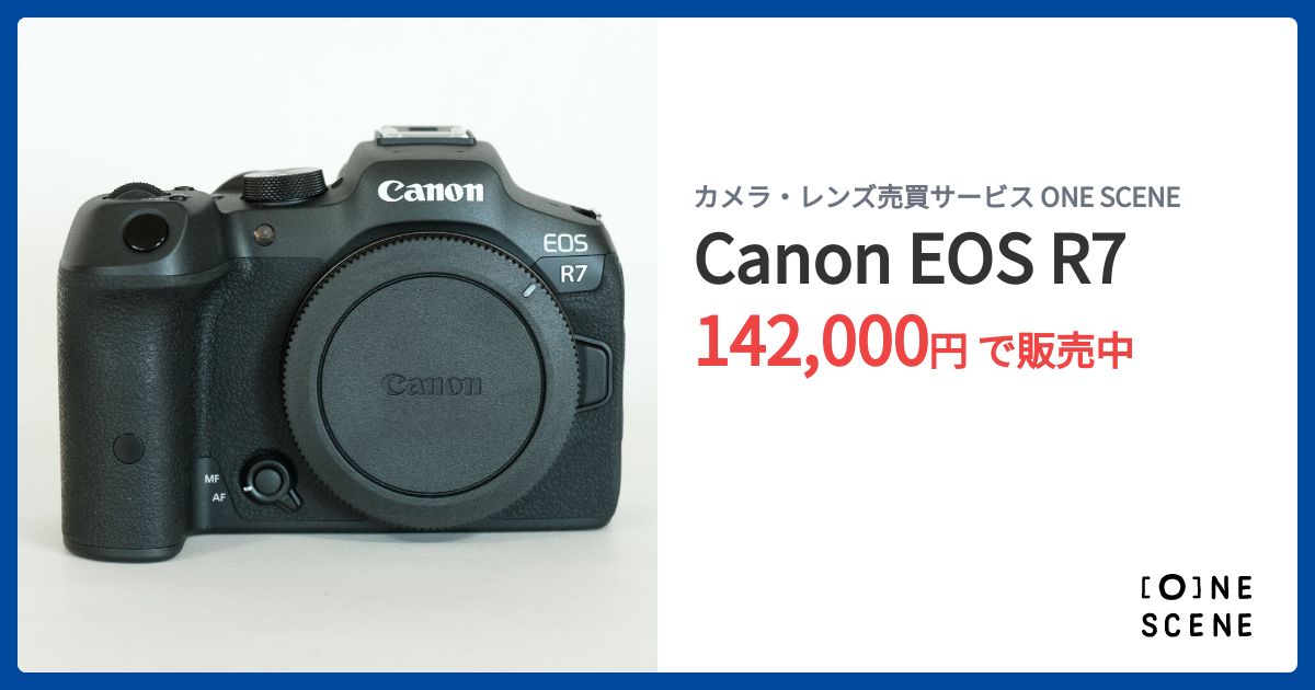 Canon EOS R7の出品 | ONE SCENE（ワンシーン）