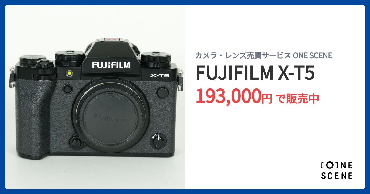 FUJIFILM X-T5の出品 | ONE SCENE（ワンシーン）