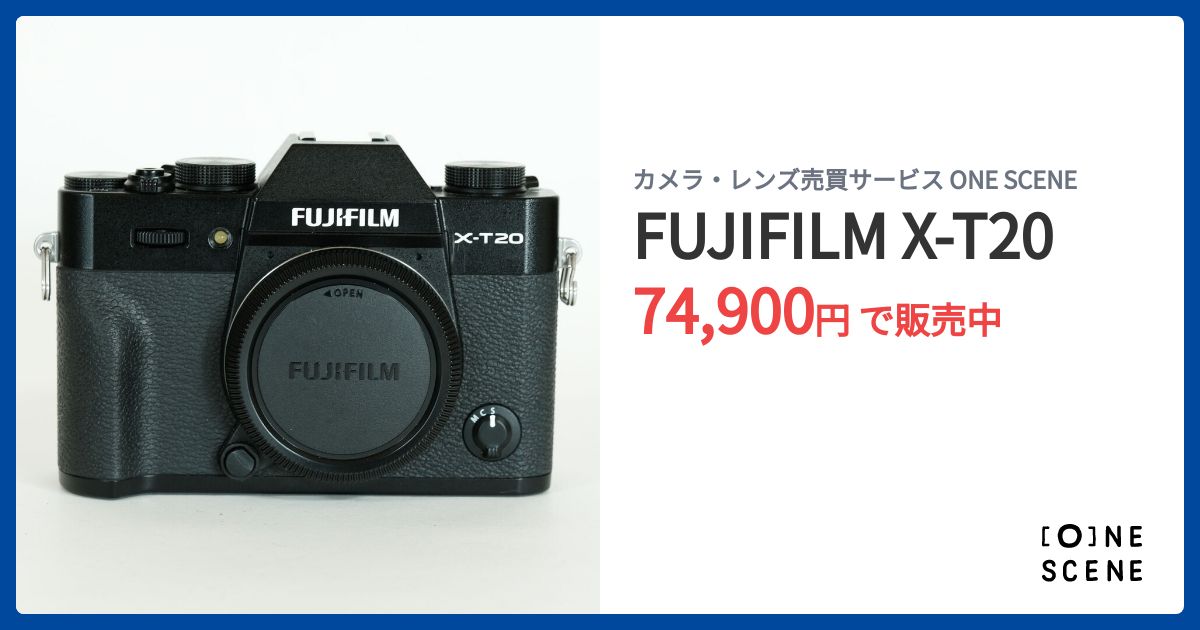FUJIFILM X-T20の出品 | ONE SCENE（ワンシーン）