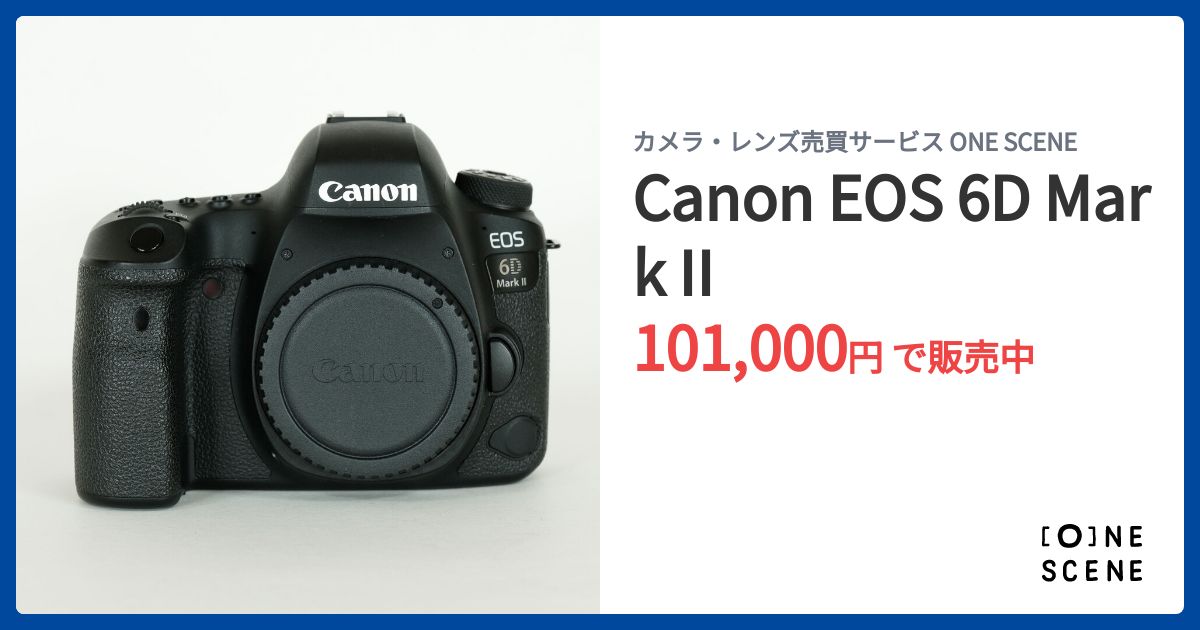 Canon EOS 6D Mark IIの出品 | ONE SCENE（ワンシーン）
