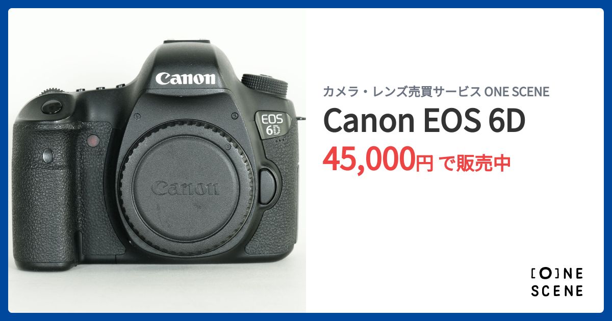 Canon EOS 6Dの出品 | ONE SCENE（ワンシーン）