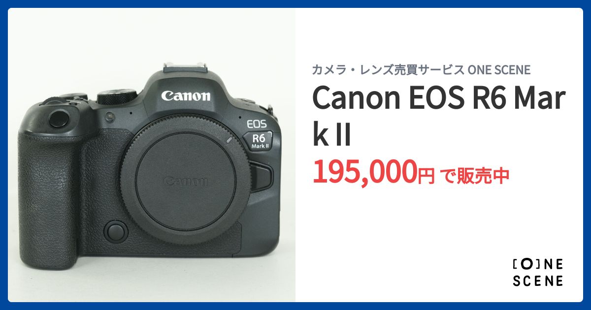 Canon EOS R6 Mark IIの出品 | ONE SCENE（ワンシーン）