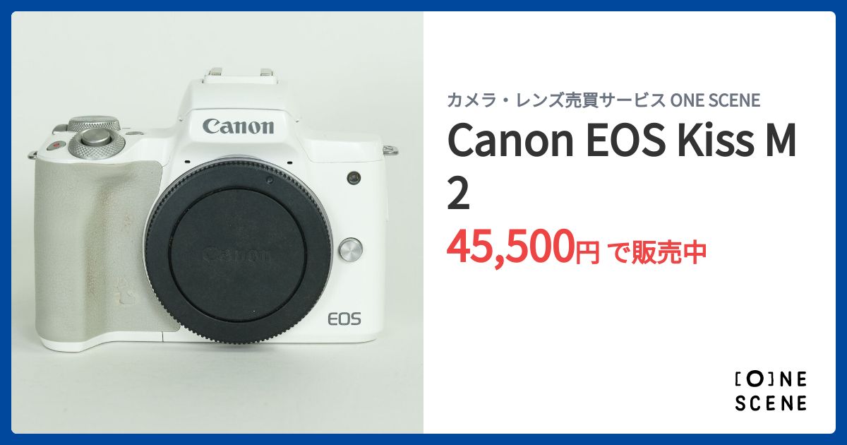 Canon EOS Kiss M2の出品 | ONE SCENE（ワンシーン）
