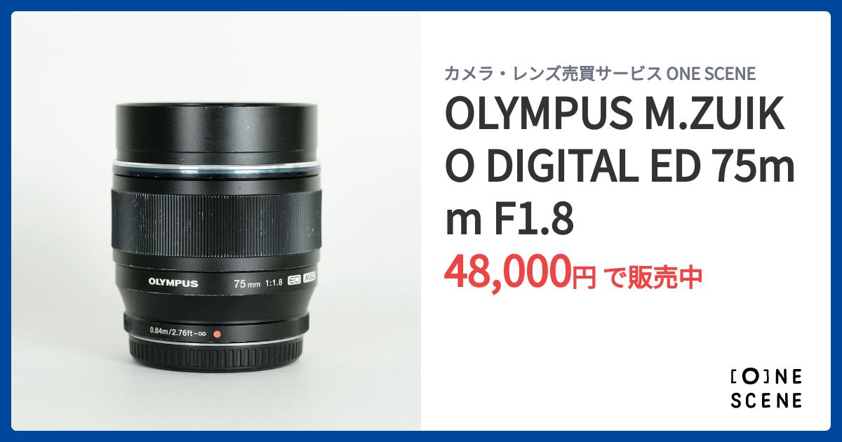 OLYMPUS M.ZUIKO DIGITAL ED 75mm F1.8の出品 | ONE SCENE（ワンシーン）
