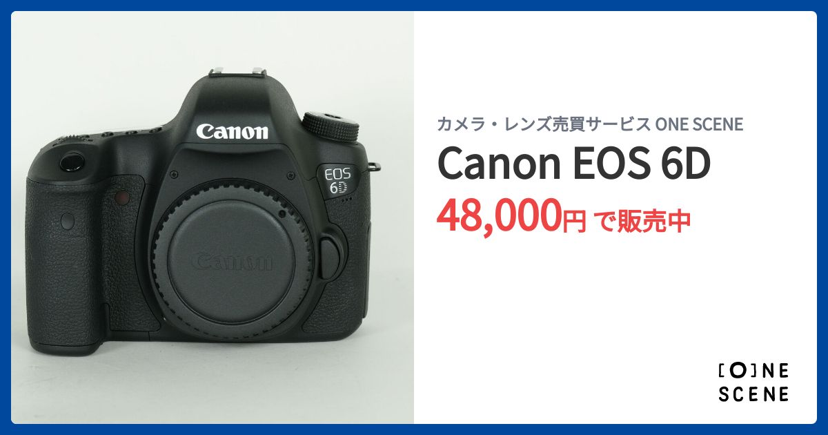 Canon EOS 6Dの出品 | ONE SCENE（ワンシーン）