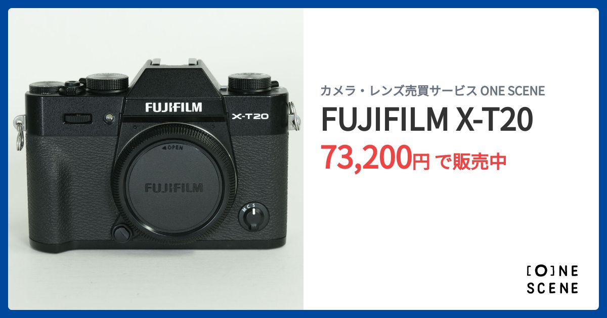 FUJIFILM X-T20の出品 | ONE SCENE（ワンシーン）