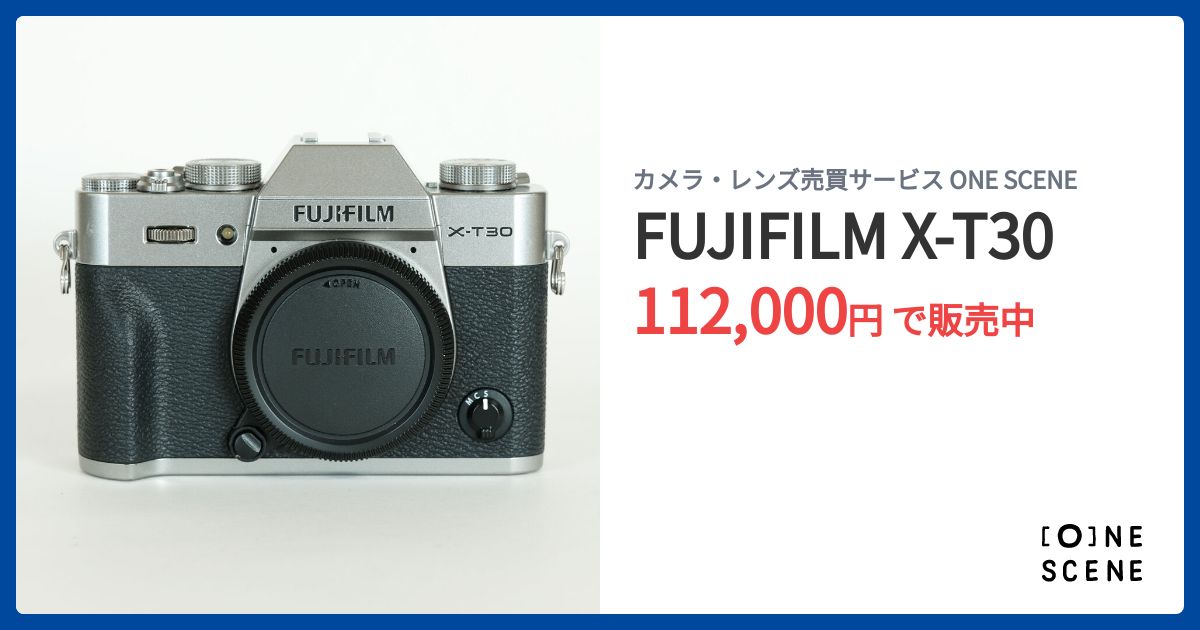 FUJIFILM X-T30の出品 | ONE SCENE（ワンシーン）